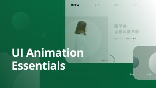 UI Animation Essentials